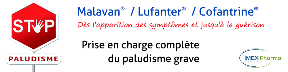 Malavan / Lufanter / Cofantrine : une prise en charge complète du paludisme grave - IMEX Pharma